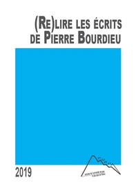 (Re)lire les écrits de Pierre Bourdieu