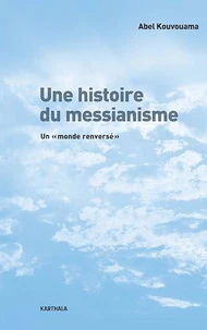 Une histoire du messianisme
