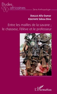 Entre les mailles de la savane