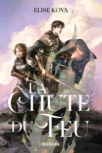 L'Éveil de l'Air, T2 : La Chute du Feu