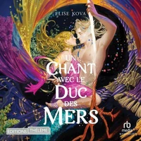 Un Chant avec le duc des mers