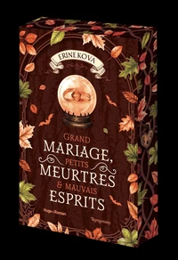 Grand mariage, petits meurtres & mauvais esprits