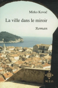 La Ville dans le Miroir