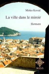 La Ville dans le Miroir