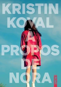A propos de Nora