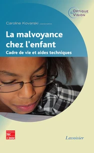 La malvoyance chez l'enfant