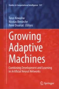 Growing Adaptive Machines
