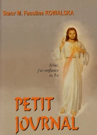 Petit Journal. La Misericorde Divine Dans Mon Ame