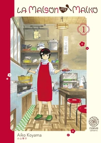 La maison des Maiko Tome 1