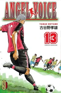 Angel voice Tome 13