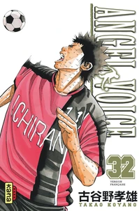 Angel voice Tome 32