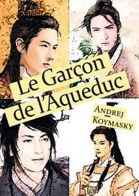 Le Garçon de l’Aqueduc