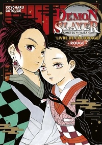 Koyoharu Gotouge - Demon Slayer - Kimetsu no Yaiba - Livre de coloriage - Rouge -.