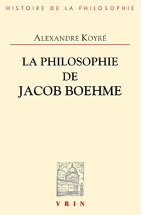 La philosophie de Jacob Boehme
