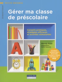 Gérer ma classe de préscolaire