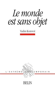 Le monde sans objet