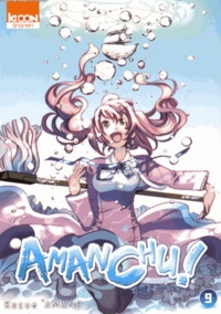 Kozue Amano - Amanchu ! Tome 9 : .