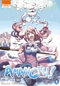 Amanchu ! Tome 9