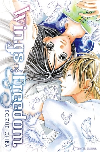Kozue Chiba - Wings of Freedom Tome 1 : .