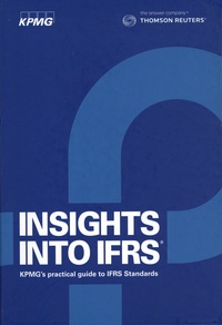  KPMG - Insights into IFRS - KPMG's Practical Guide To International Financial Reporting Standards volumes 1 et 2.