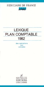  KPMG - Lexique Plan Comptable 1982. Des Operations Aux Comptes.