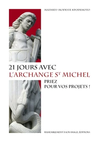 21 jours avec l'archange Saint Michel
