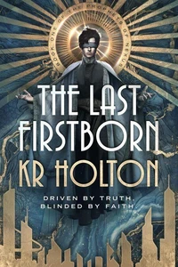 The Last Firstborn
