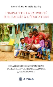 L'impact de la pauvreté sur l'accès à l'éducation