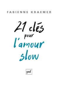21 clés pour lamour slow