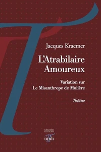 L'Atrabilaire amoureux