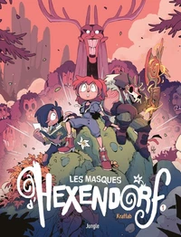 Les Masques d'Hexendorf Tome 1