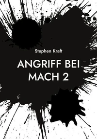 Angriff bei MACH 2