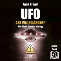UFO: Are We in Danger ?