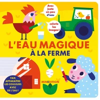 L'eau magique à la ferme