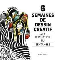6 semaines de dessin créatif