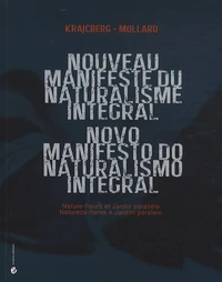 Nouveau manifeste du naturalisme intégral