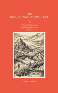 Die Handlungslandschaft