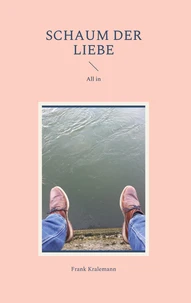 Schaum der Liebe