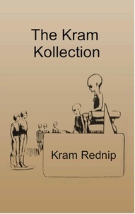  Kram Rednip - The Kram Kollection.