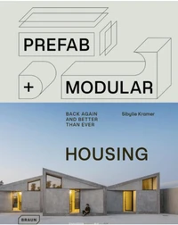 Prefab + Modular Housing
