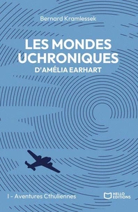 Les mondes uchroniques d'Amelia Earhart