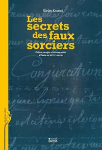 Les secrets des faux sorciers