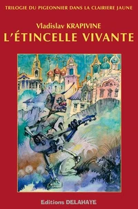 L'étincelle vivante