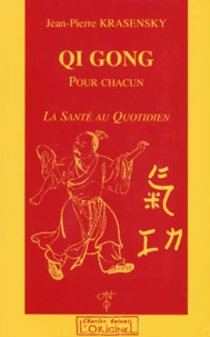 Qi Gong pour chacun