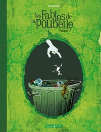 Les Fables de la poubelle Tome 1