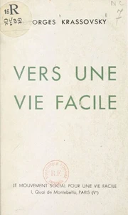Vers une vie facile