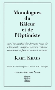 Monologue du râleur et de l'optimiste