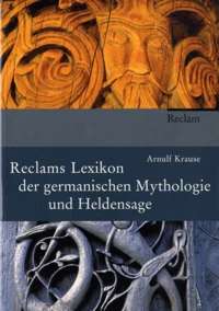 Lexikon der Germanischen Mythologie und Heldensage