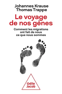 Le voyage de nos gènes