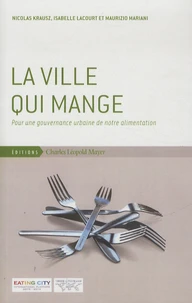 La ville qui mange